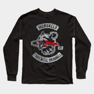 mongrels farewell original Long Sleeve T-Shirt